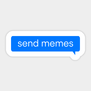 Send Memes Sticker